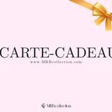 Carte-cadeau MRBcollection